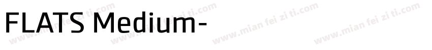 FLATS Medium字体转换